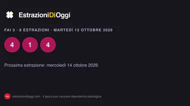 Fai3, estrazioni di martedì 13 ottobre 2026: tutte le combinazioni vincenti del giorno