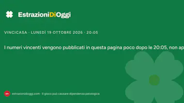 VinciCasa di lunedì 19 ottobre 2026: estrazione alle 20:05